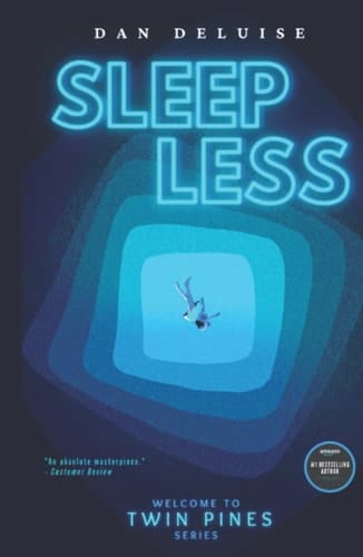 Sleepless: A Young Adult Dark Fantasy Series (Welcome to Twin Pines)