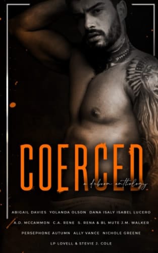 Coerced: A Dubcon Anthology