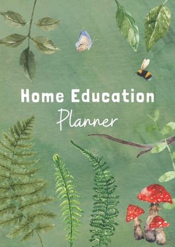 Home Education Planner: Woodland themed home school journal