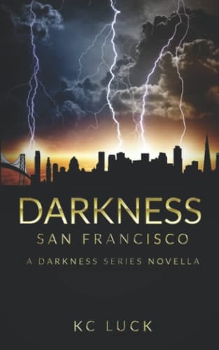Darkness San Francisco (The Darkness Series)