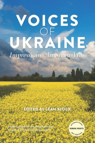 Voices of Ukraine: Impressions Around a War (Rapid Response Publishing Series)