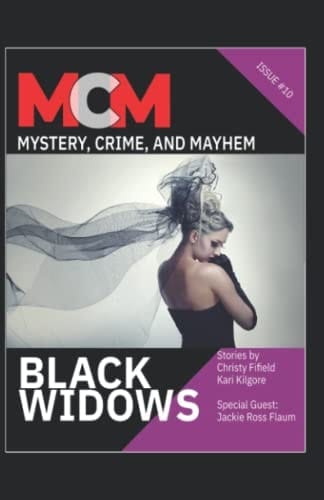 Black Widows (Mystery, Crime, and Mayhem)