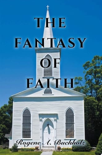 THE FANTASY OF FAITH