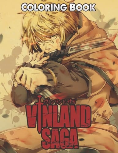 Vinland Coloring Book: Everything Premium Saga Relaxation Activity Lover Gifts Books For Kid And Adult