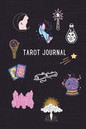 Tarot Journal: Tarot Tracker And Notebook For Writing & Reading Cards From Deck | Ideal Gift for Modern Witch | Tarot Planner