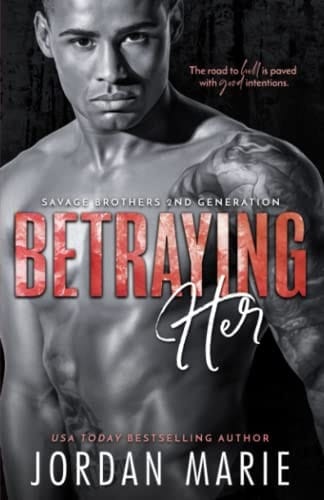 Betraying Her