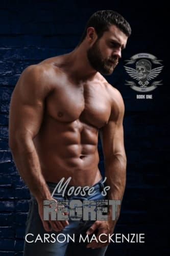 Moose's Regret (Haven MC)