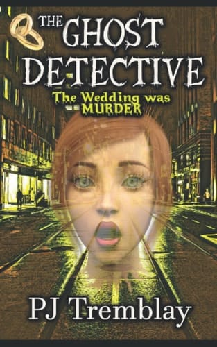 The Ghost Detective: The Wedding was Murder