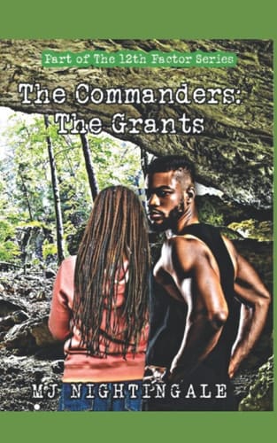 The Commanders: The Grants