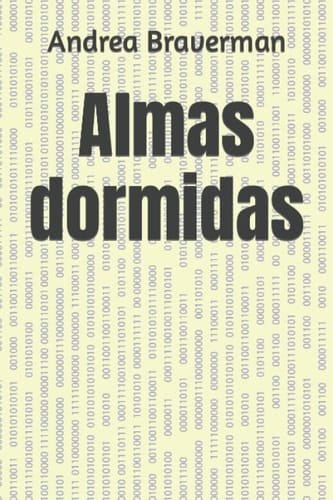 Almas dormidas (Spanish Edition)