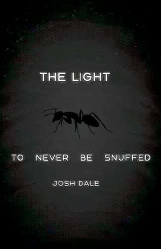 The Light to Never Be Snuffed