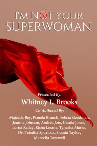 I'm Not Your Superwoman
