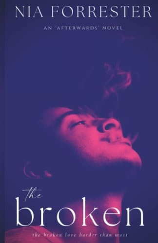 The Broken: The 'Afterwards' Series