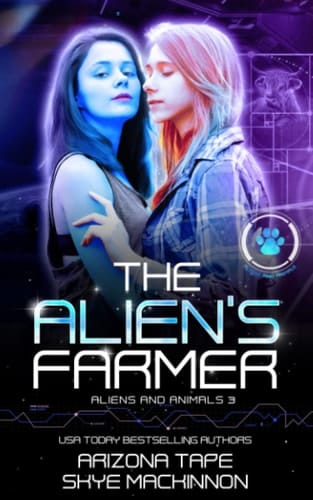 The Alien's Farmer (Aliens and Animals)