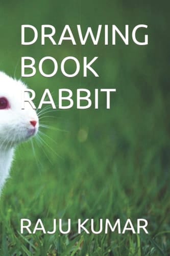 DRAWING BOOK RABBIT