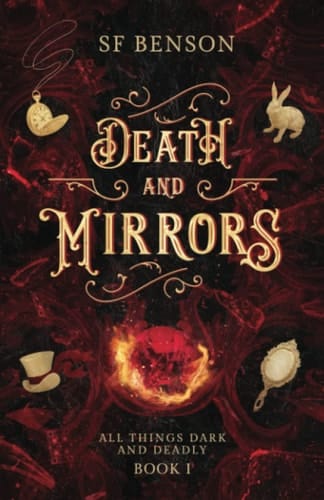 Death & Mirrors