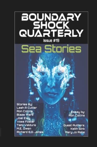 Sea Stories (Boundary Shock Quarterly)