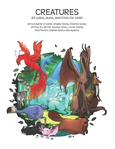 Creatures: 25 solos, duos, and trios for violin students - elementary level