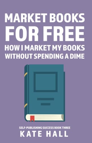 Market Books for Free (Self-Publishing Success)