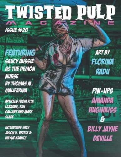 Twisted Pulp Magazine: Issue #20