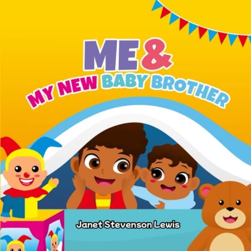 ME & MY NEW BABY BROTHER