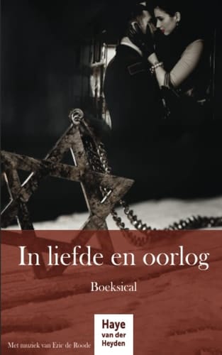 In liefde en oorlog: Boeksical (Dutch Edition)