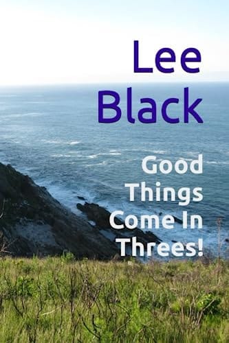 Good Things Come In Threes!