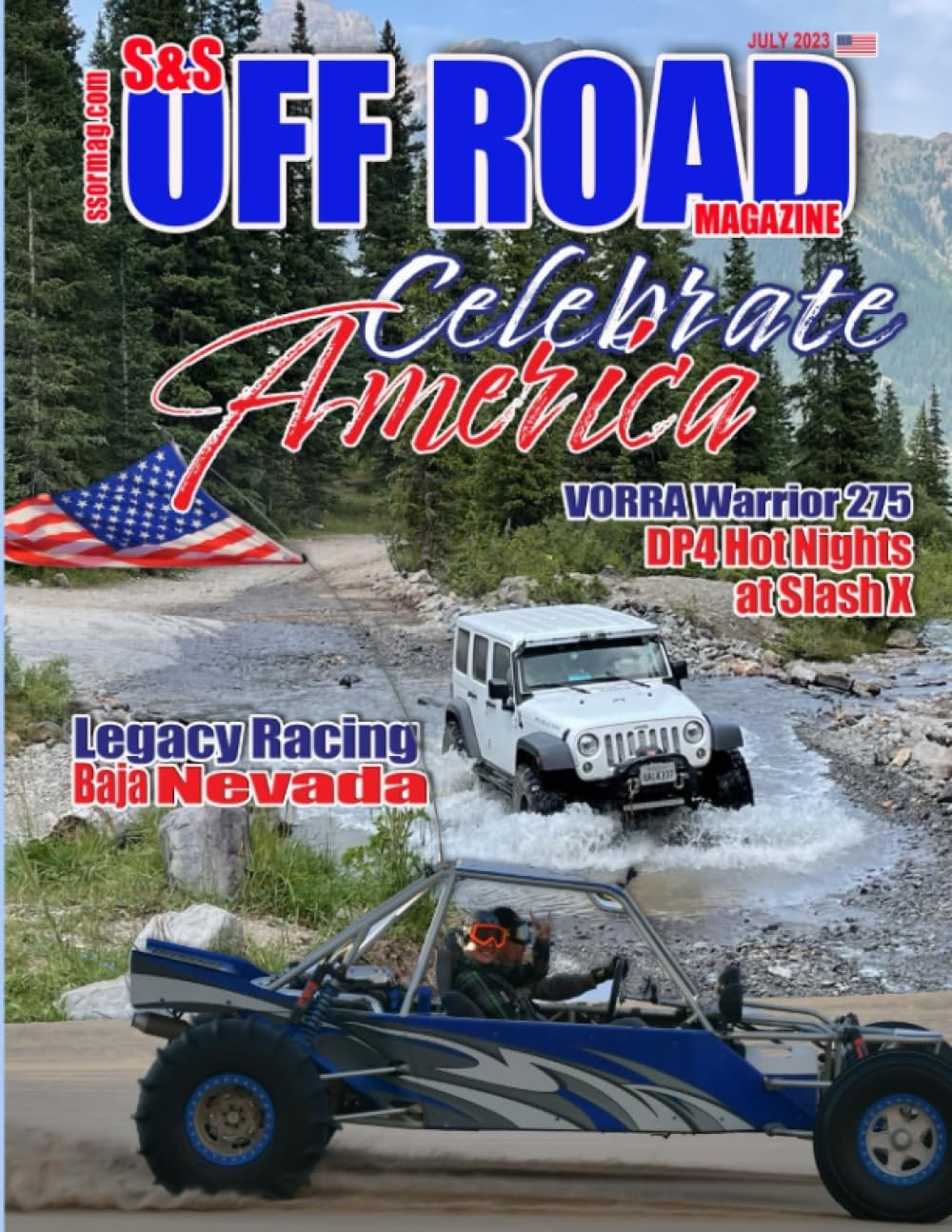 S&S Off Road Magazine July 2023 Book Version: Off road racing, dirt bikes, quads, UTVs, SXS, 4WDs, Trucks, desert racing and automotive fun (S&S Off Road Magazine Book Series)