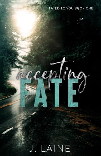 Accepting Fate (Fated to You)