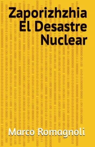 Zaporizhzhia El Desastre Nuclear