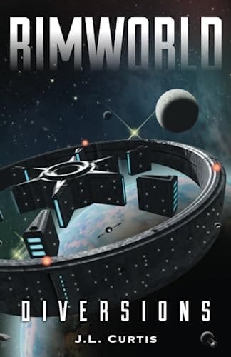 Rimworld- Diversions