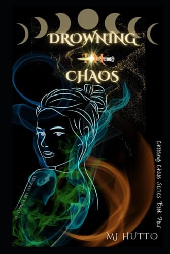 Drowning in Chaos: Featuring Kable VonSable (Choosing Chaos)