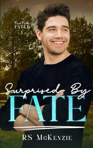 Surprised by Fate (Fair Falls Fated)