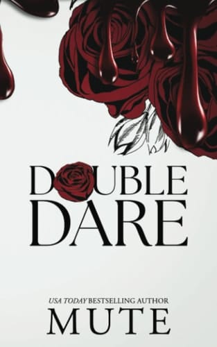 Double Dare: A Dark Mafia Romance