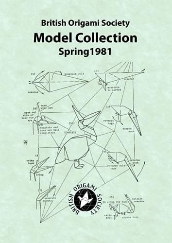 British Origami Society Model Collection Spring 1981