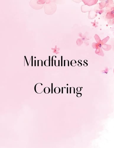 Mindfulness Coloring