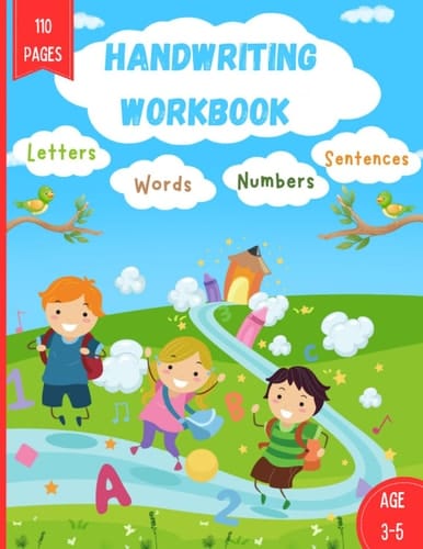 Cursive Handwriting Workbook For Kids Ages 3 - 5 BEGINNER LEVEL: Cursive Handwriting Workbook, Master Letters, Words, and Sentences with this 4-in-1 ... Workbook, Grooved Handwriting Practice Book