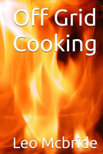 Off Grid Cooking