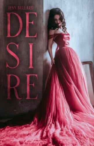 Desire (A Forbach Villain’s Duet)