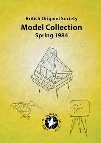 British Origami Society Model Collection Spring 1984