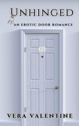Unhinged An Erotic Door Romance