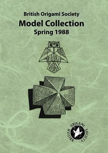 British Origami Society Model Collection Spring 1988