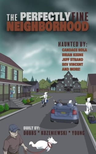 The Perfectly Fine Neighborhood