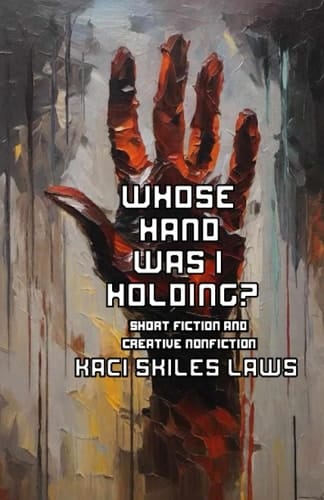 Whose Hand Was I Holding?