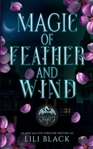 Magic of Feather and Wind First Year: Part 2