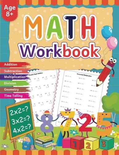 Elementary School Math: Elementary School Math, Numeracy Skills Workbook, Educational Math Exercises, Math Practice Problems, Arithmetic Worksheet, Learning Math Concepts, Math Workbook