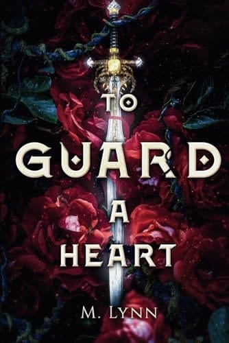 To Guard A Heart: A Companion Novella Set