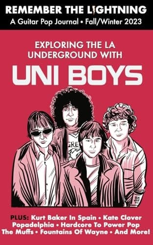 Remember The Lightning—A Guitar Pop Journal: Vol. 2