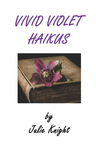 Vivid Violet Haikus (Colour Me Haiku)