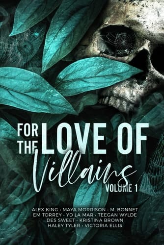 For the Love of Villains: Anthology